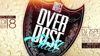 Overdose Chill @Balajo Bastille - Dirty beats Paris