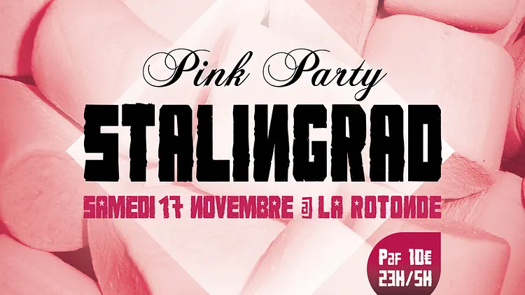 Stalingrad Pink Party