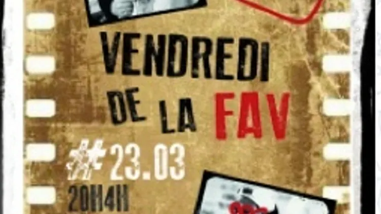 VENDREDI DE LA FAV