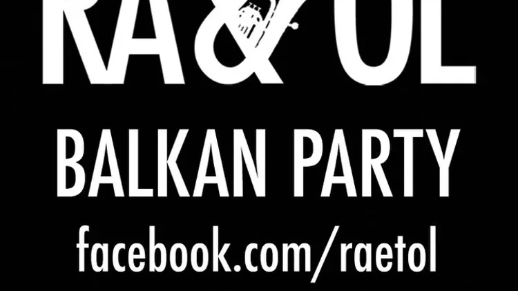 RA&OL BALKAN DJ SET