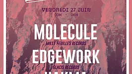 Underklub w. Molecule, Edgework, Hakma