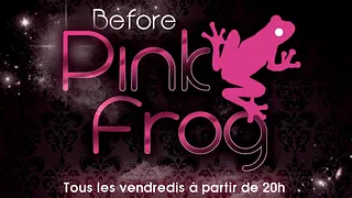 Before Pink Frog @ Regine's