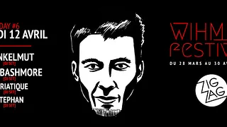 WIHMini Festival #4 - Day 6 : Wankelmut, Julio Bashmore, Adriatique, Stephan