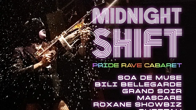 MIDNIGHT SHIFT | Pride Rave Cabaret