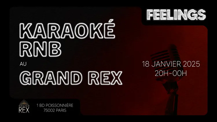 Karaoké RnB au Grand Rex - Feelings