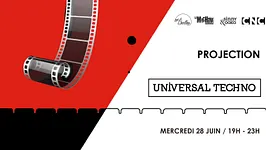 Projection : "Universal Techno"