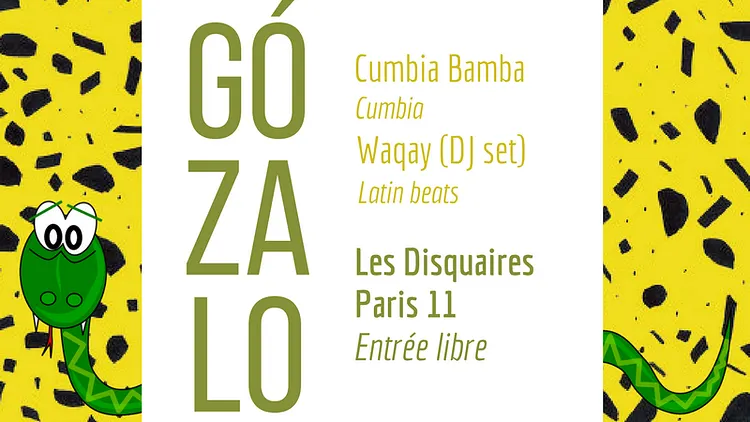 Gózalo : Cumbia Bamba + Waqay