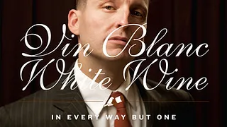 Vin Blanc - White Wine + Thousand