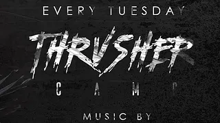 Thrvsher Camp