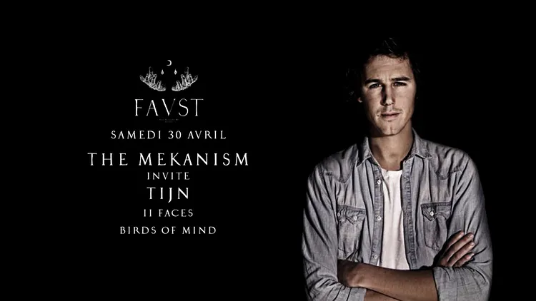 Faust : The Mekanism invite Tijn, II Faces, Birds of Mind