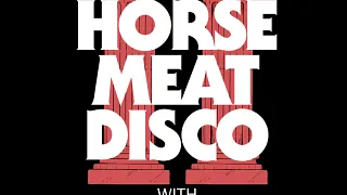 Horse Meat Disco