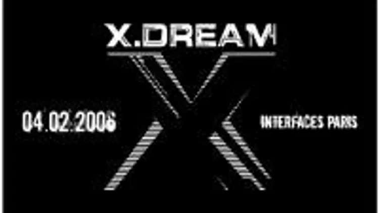 X Dream