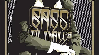 BASS to THRILL #2 special back to back