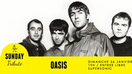 Sunday Tribute - Oasis // Supersonic