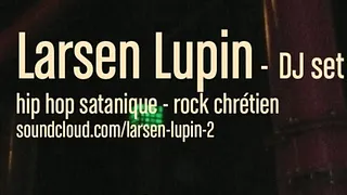 bekoto & Larsen Lupin dj set #2