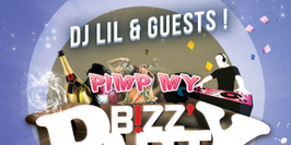 Pimp My Bizz Feat Dj Lil & Special Guest