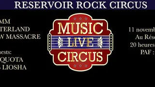 Réservoir Rock Circus