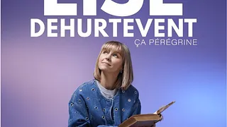 Lise Dehurtevent dans "Ça pérégrine"