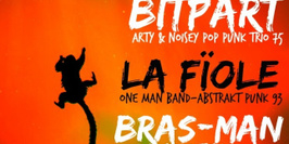Bitpart + La Fiole + Bras-Man