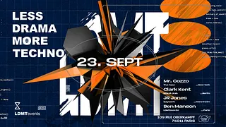 LESS DRAMA MORE TECHNO #41