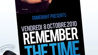 Domeright Présente "REMEMBER THE TIME"