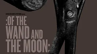 OF THE WAND AND THE MOON + JO QUAIL