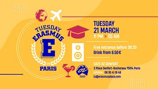 TUESDAY ERASMUS N PARIS