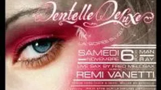 Dentelle Deluxe
