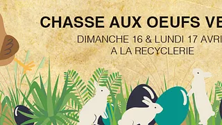 La chasse aux oeufs vegan de la REcyclerie avec Merci Bernard