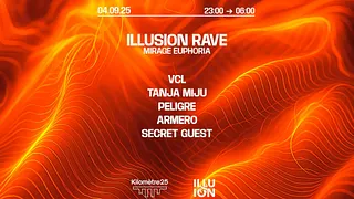 ILLUSION : PELIGRE, VCL, Tanja Miju, ARMERO & more
