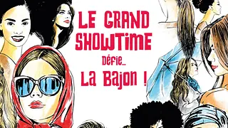 Le Grand showtime défie La Bajon