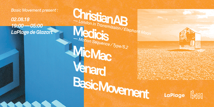 Basic à LaPlage : Christian AB, Medicis, Mic Mac & Venard