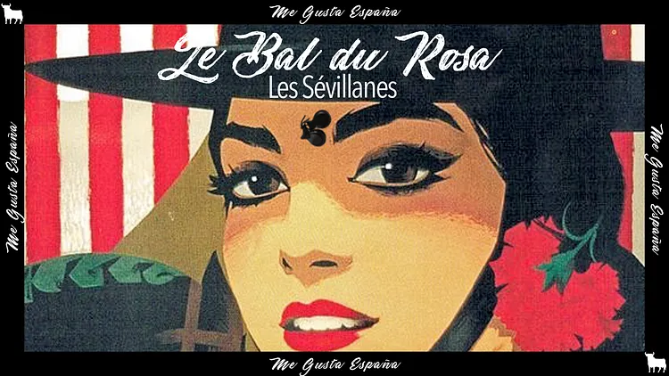 ANNULÉ - Le Bal du Rosa // Les Sévillanes