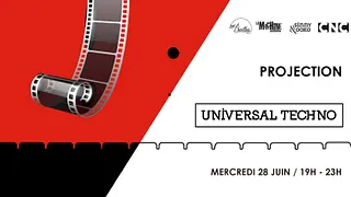 Projection : "Universal Techno"