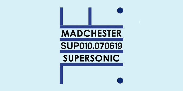 Madchester to Paris w/ True Order — Sup 010 / Supersonic