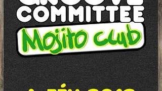GROOVE COMMITTEE MOJITO CLUB