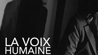 LA VOIX HUMAINE