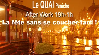 After Work @ PENICHE LE QUAI