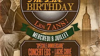 The Live Birthday | Concert EDS. + Laché Chivé