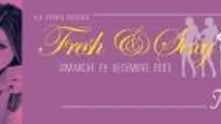 Fresh & Sexy