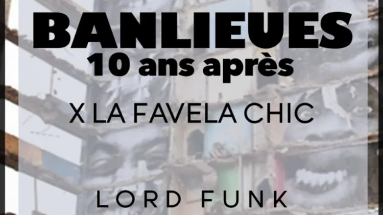 Banlieues 10 Ans Après