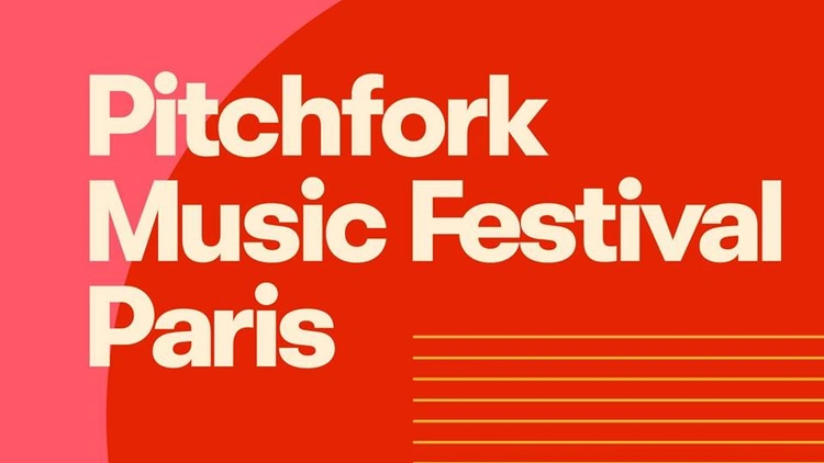 Pitchfork Music Festival Paris 2018