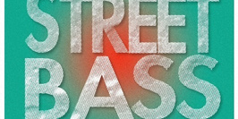 Street Bass