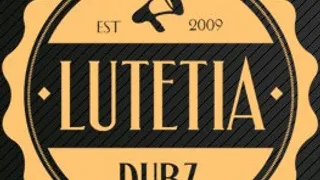 Lutetia Dubz - A Dubstep Label Night