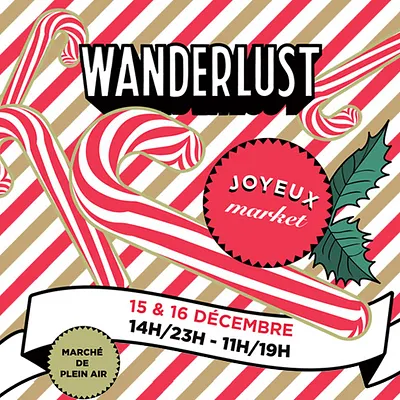 Le Joyeux Market, le marché de noël stylé du Wanderlust