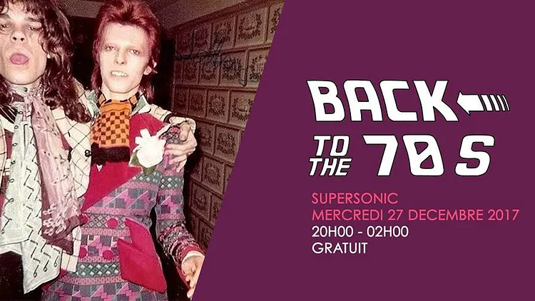 Back To The 70s / Free Entrance - Supersonic