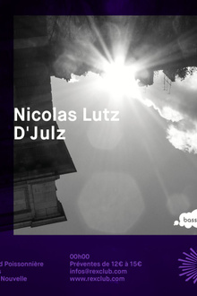 Bass Culture: Nicolas Lutz & D'Julz