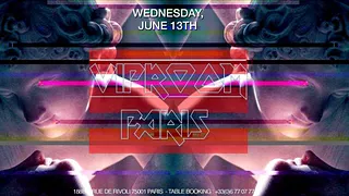 VipRoom Paris - Wednesday, June 13th