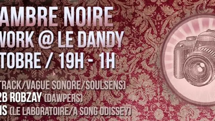 La chambre noire - Back to Dandy