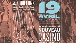 Waxgroove w. Erik Rug & Lord Funk